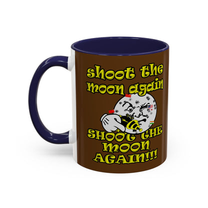 shoot the moon again - Accent Mug (brown)