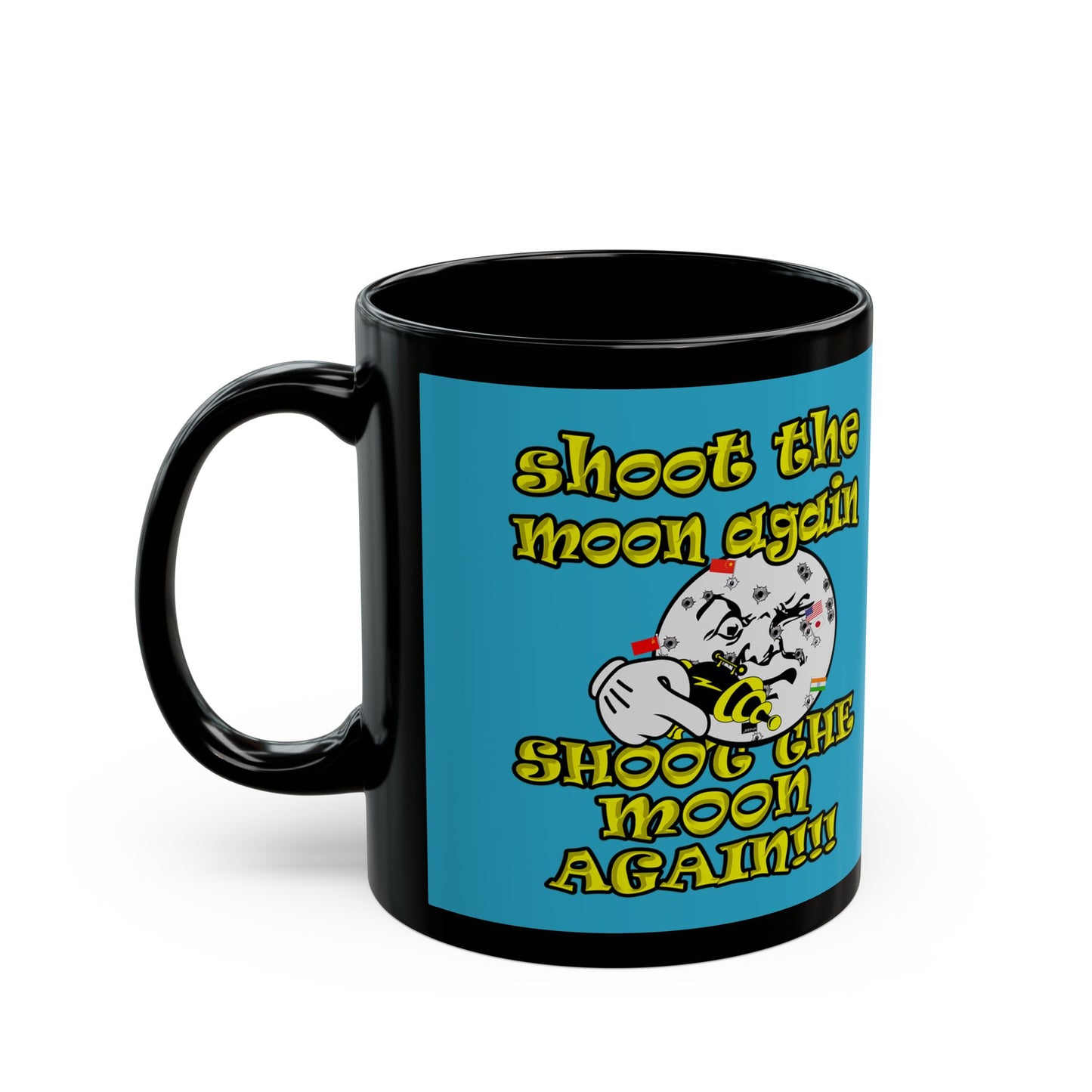 shoot the moon again - Black Mug (turquoise)