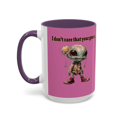 I don't care that your grey - Accent Mug (light pink)