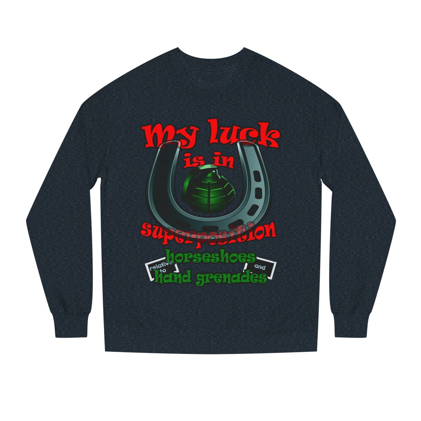 my luck - Unisex Crew Neck Sweatshirt