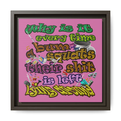 the bum's shit - framed canvas art (light pink)