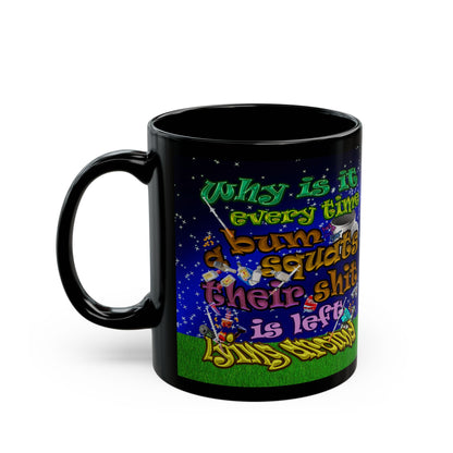 the bum's shit - Black Mug ('snoops' background)