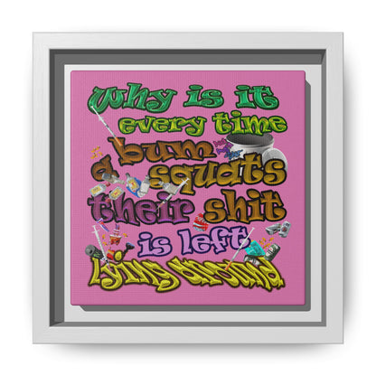 the bum's shit - framed canvas art (light pink)