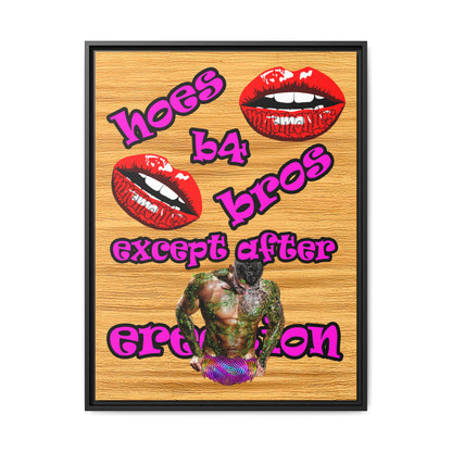 hoes b4 bros - framed canvas art (butterscotch wood finish)