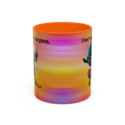 I don't care that your grey - Accent Mug (color blur)