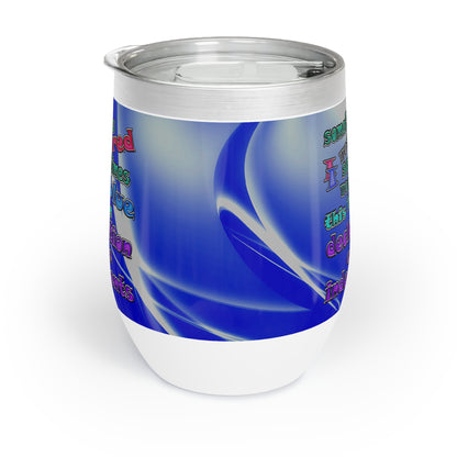 declaration of the independents - Chill Wine Tumbler (blue-white wave)