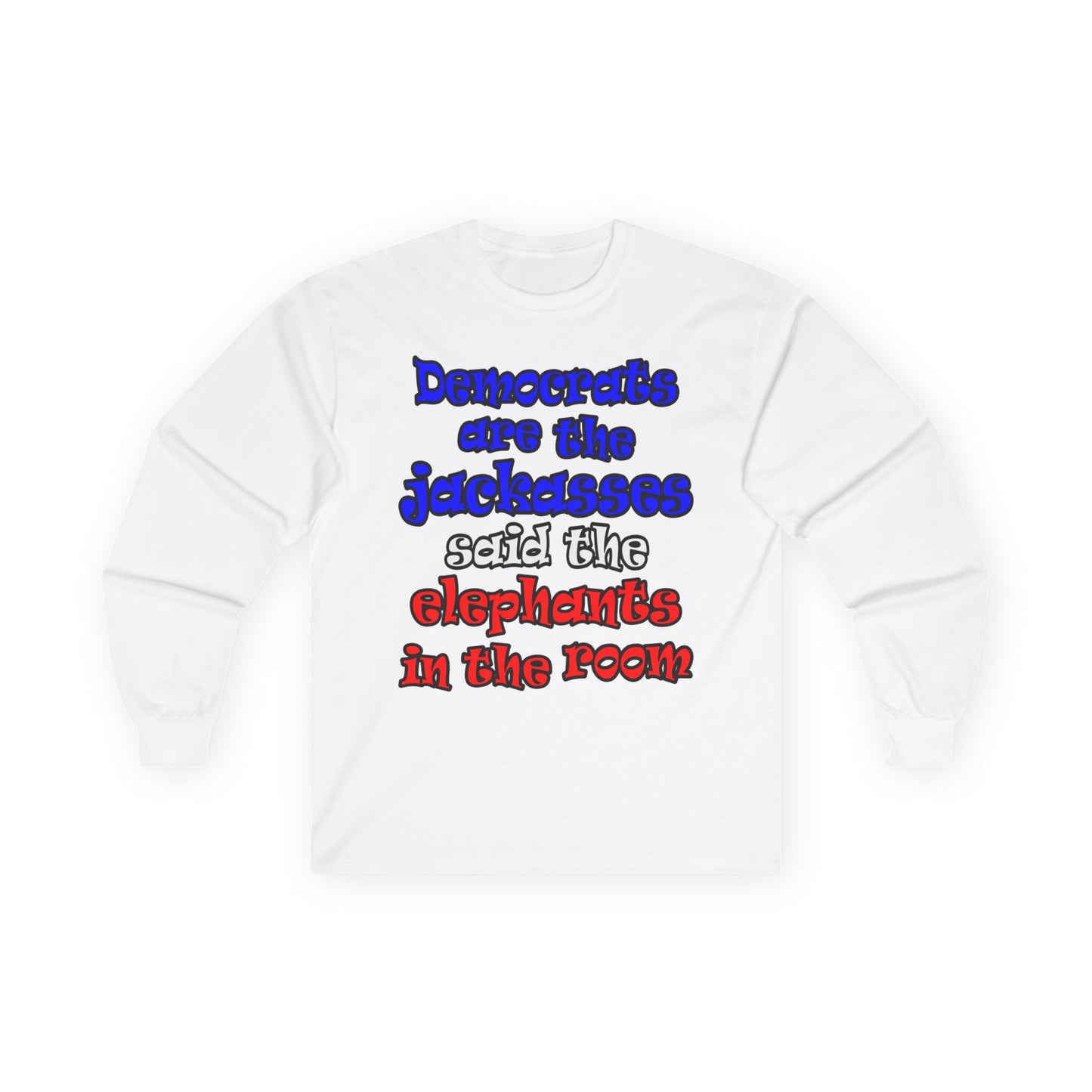 donkeys and elephants - Ultra Cotton Long Sleeve Tee