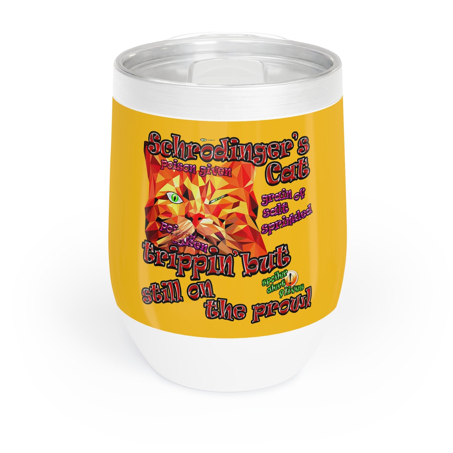 schrodinger's cat - Chill Wine Tumbler (yellow)