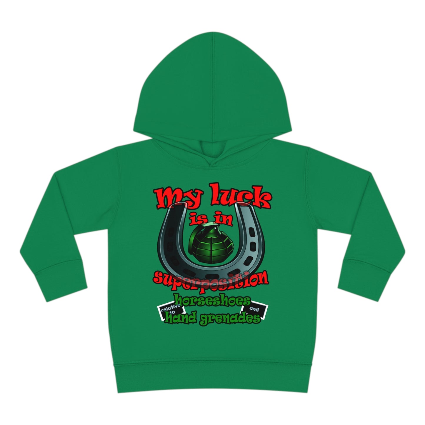 my luck - Toddler Pullover Fleece Hoodie