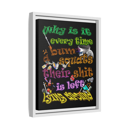 the bum's shit - framed canvas art (black)
