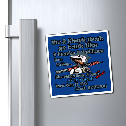 shark week - Magnets - (dark blue)