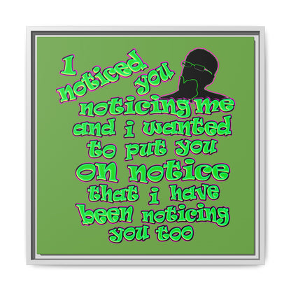 noticed you noticing - framed canvas art (green)