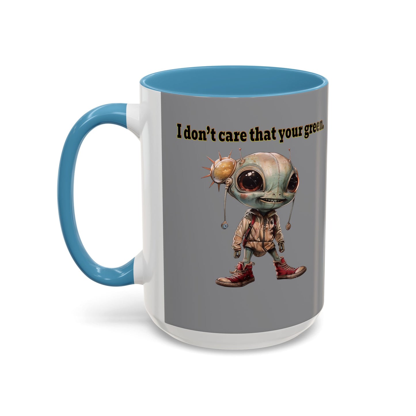 I don't care that your grey - Accent Mug (grey)