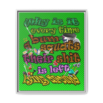 the bum's shit - framed canvas art (logo green)