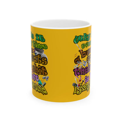 the bum's shit - White Mug (yellow)