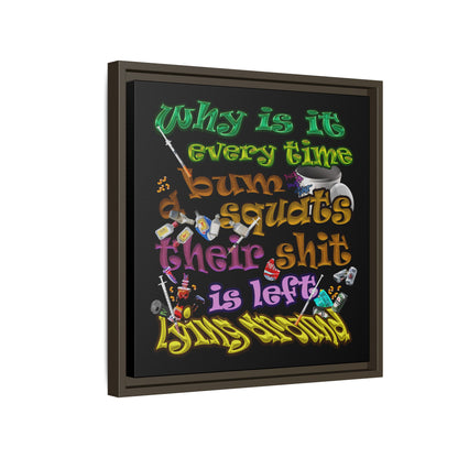 the bum's shit - framed canvas art (black)