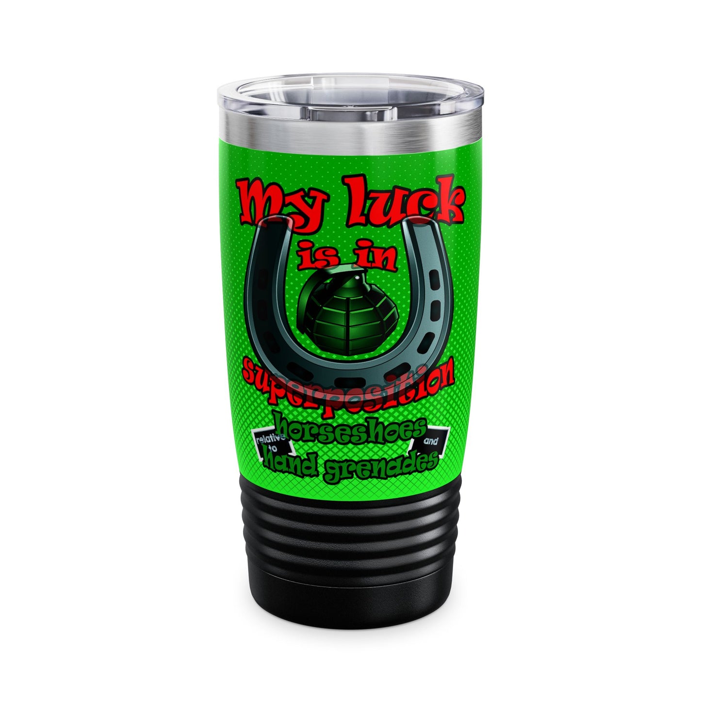 my luck - Ringneck Tumbler, 20oz (logo green)