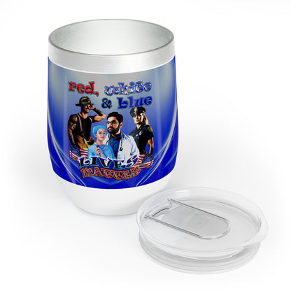 rw&b lives matter - Chill Wine Tumbler (blue-white wave)