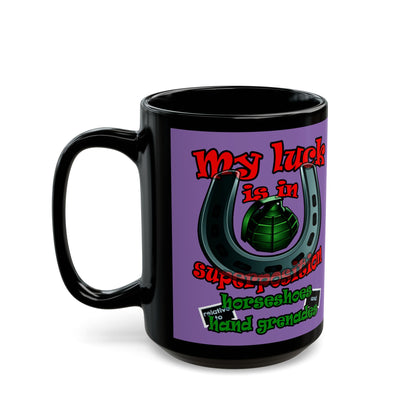 my luck - Black Mug (light purple)
