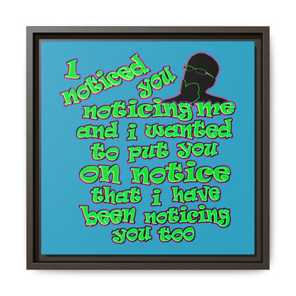 noticed you noticing - framed canvas art (turquoise)