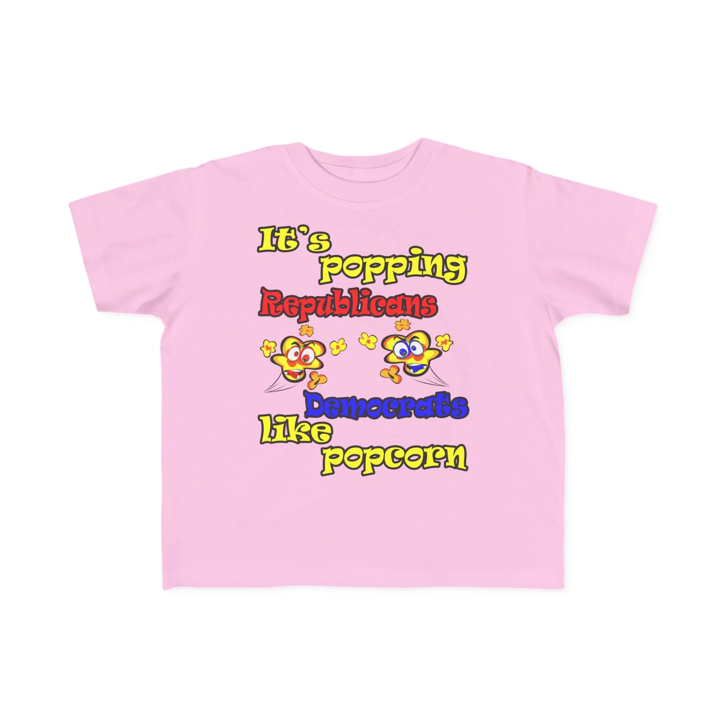 popping like popcorn - Toddler's Fine Jersey Tee