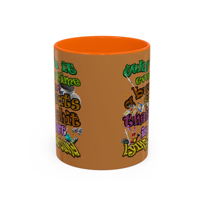 the bum's shit - Accent Mug (light brown)