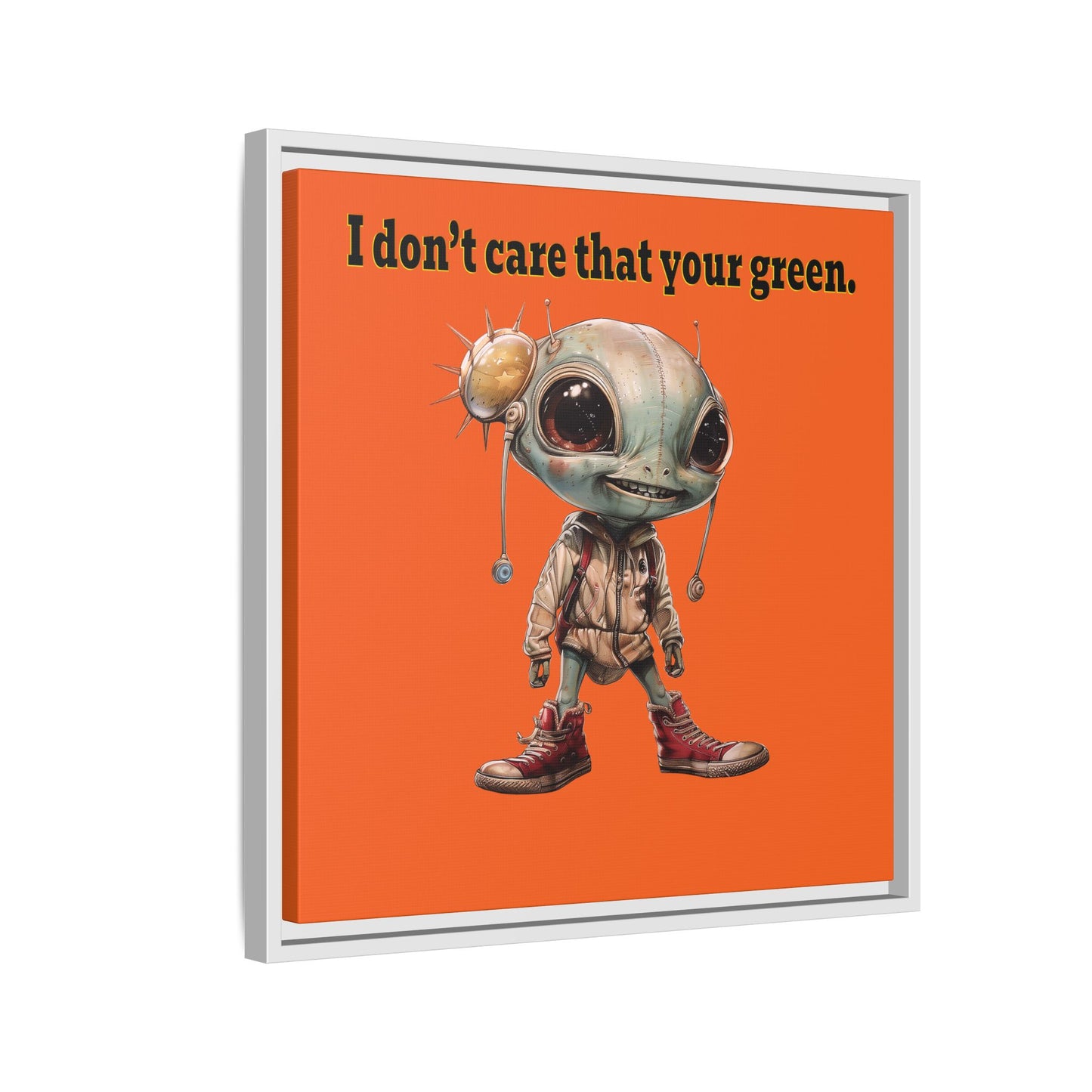 I don't care that your green - framed canvas art (orange)