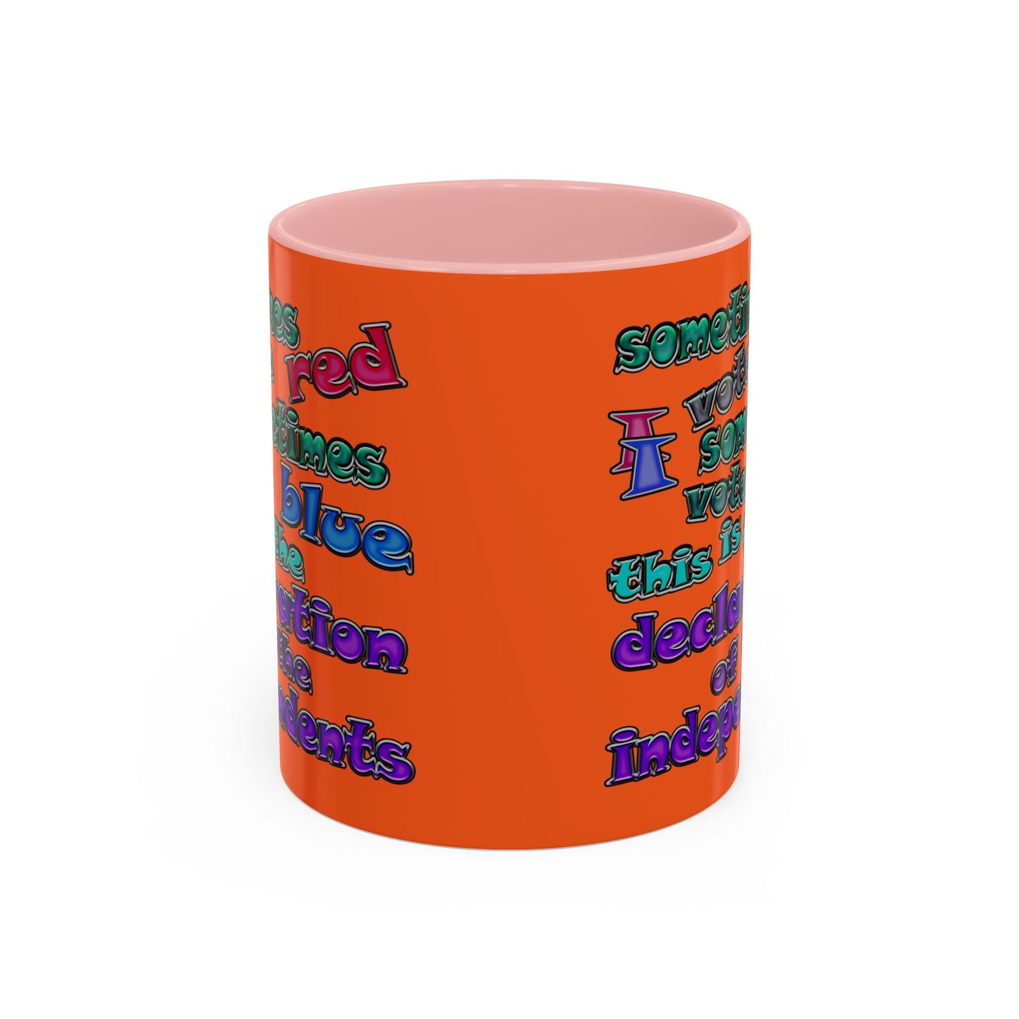 declaration of the independents - Accent Mug (orange)