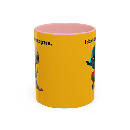 I don't care that your grey - Accent Mug (yellow)