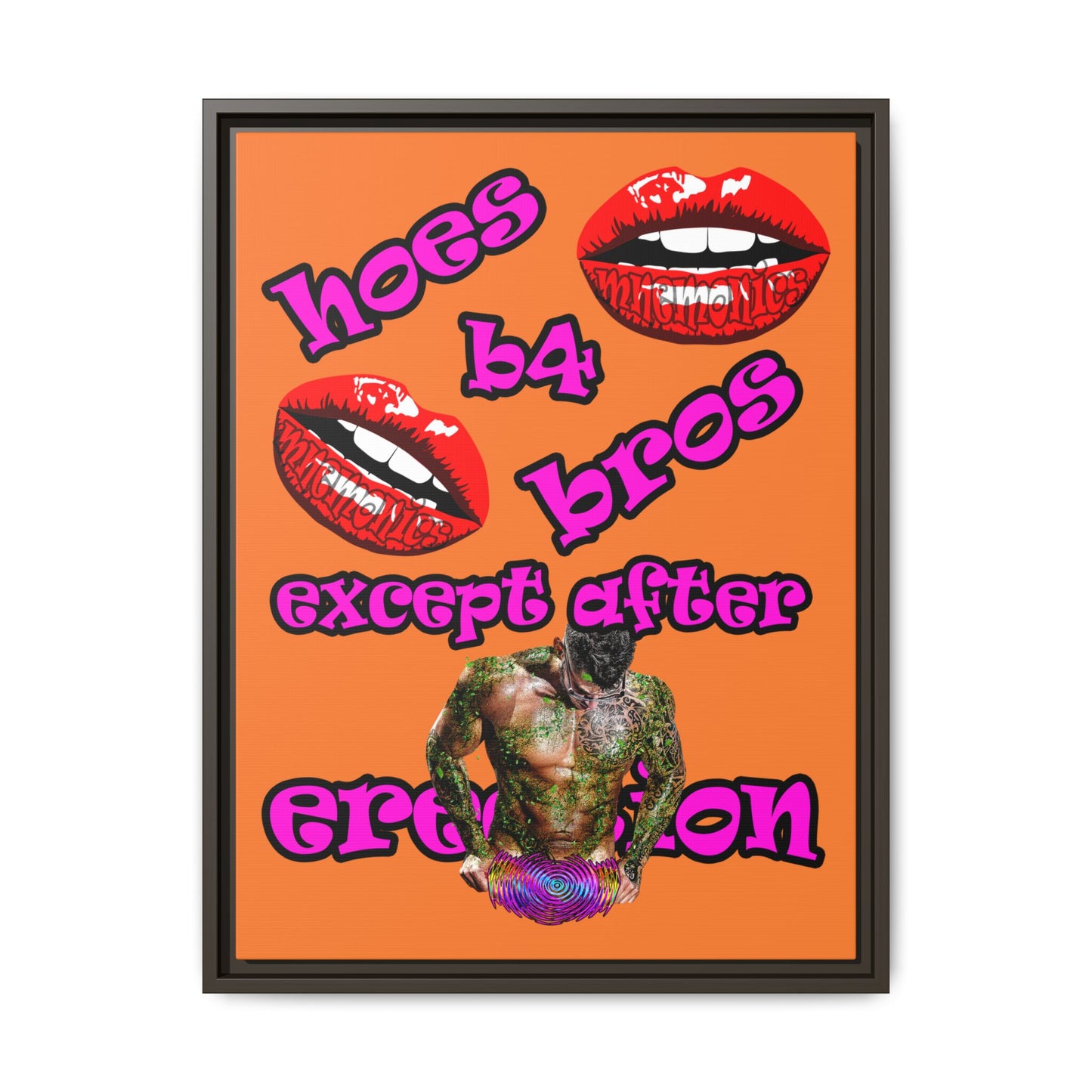 hoes b4 bros - framed canvas art (crusta)