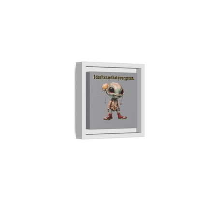 I don't care that your green - framed canvas art (grey)