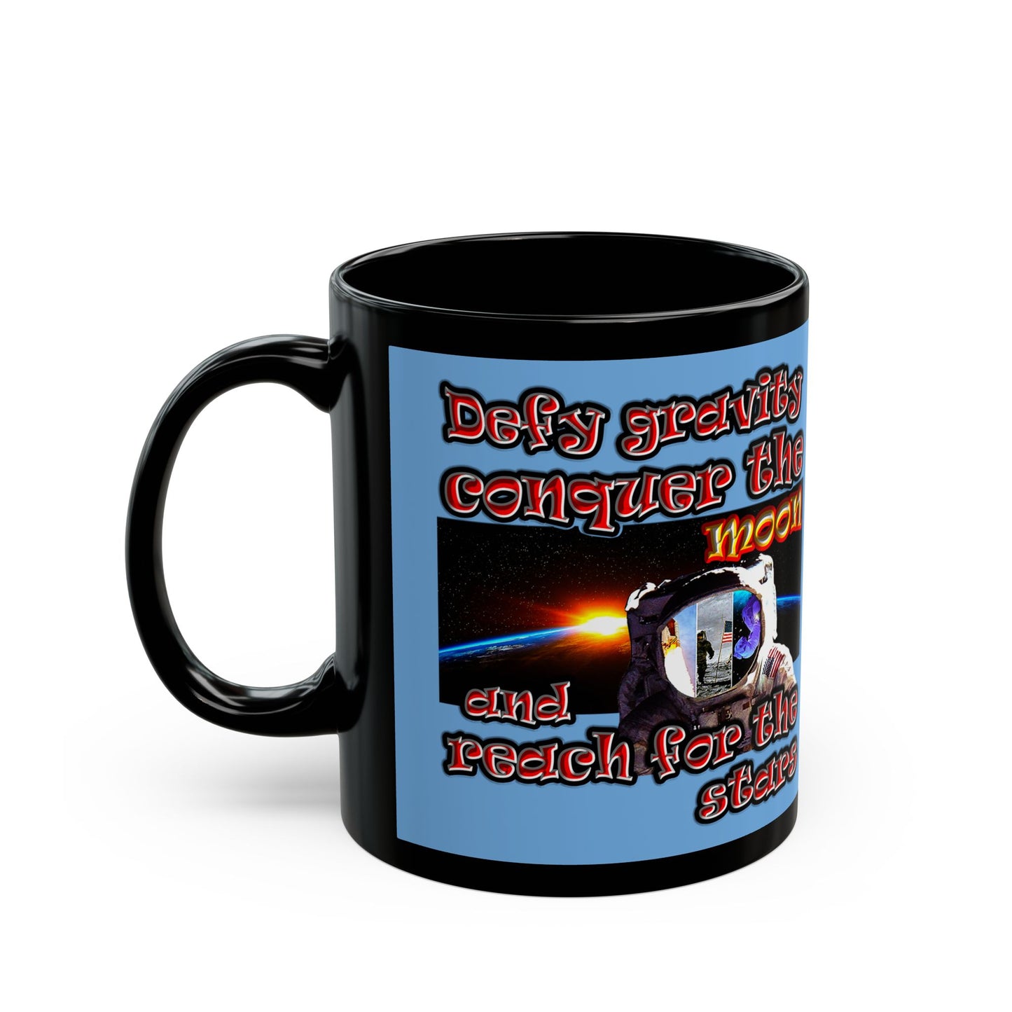 defy conquer reach - Black Mug (light blue)