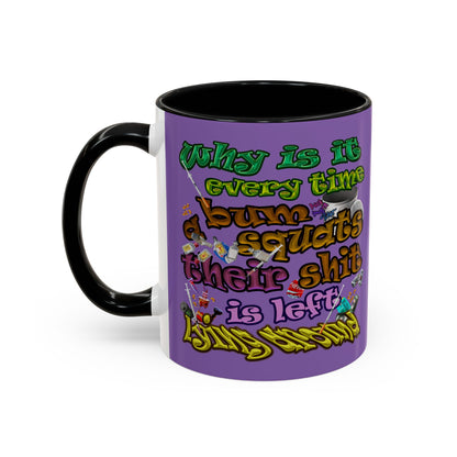 the bum's shit - Accent Mug (light purple)