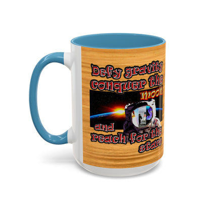 defy conquer reach - Accent Mug (butterscotch wood finish)