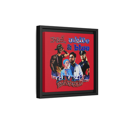 rw&b lives matter - framed canvas art (dark red)