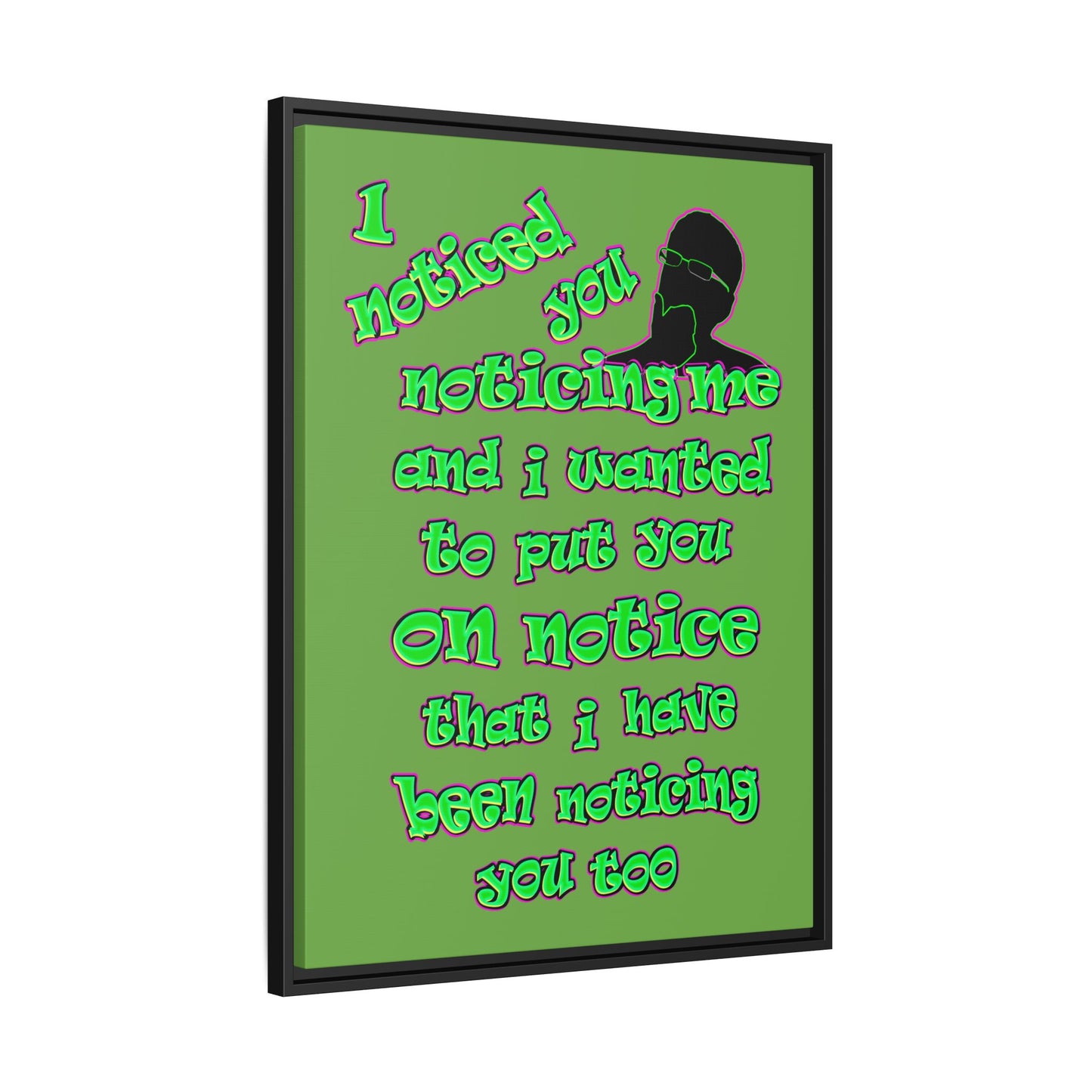 noticed you noticing - framed canvas art (green)