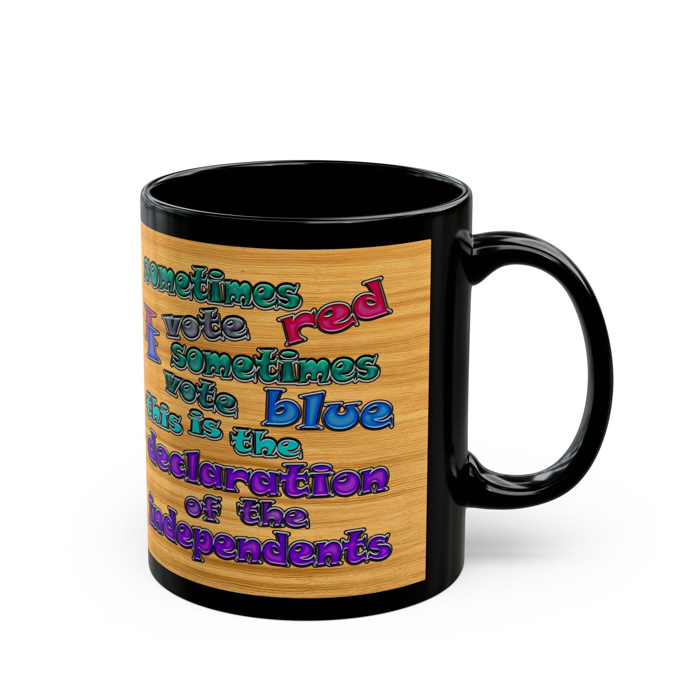 declaration of the independents - Black Mug (butterscotch wood finish)