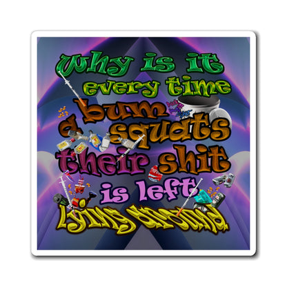 the bum's shit - Magnets - (grey-pink wave)