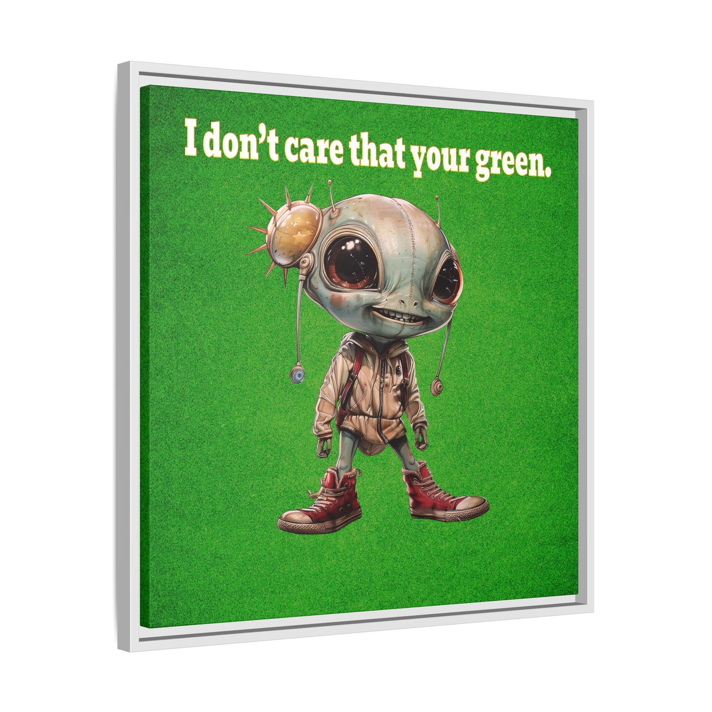 I don't care that your green - framed canvas art (green turf)