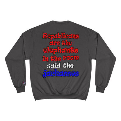 donkeys and elephants - Champion Sweatshirt