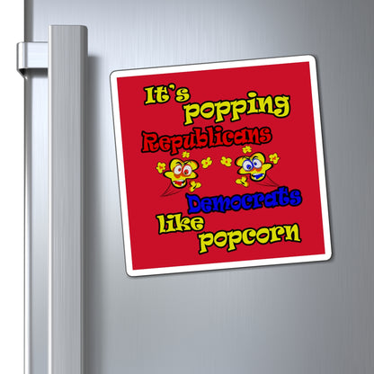 popping like popcorn - Magnets - (dark red)