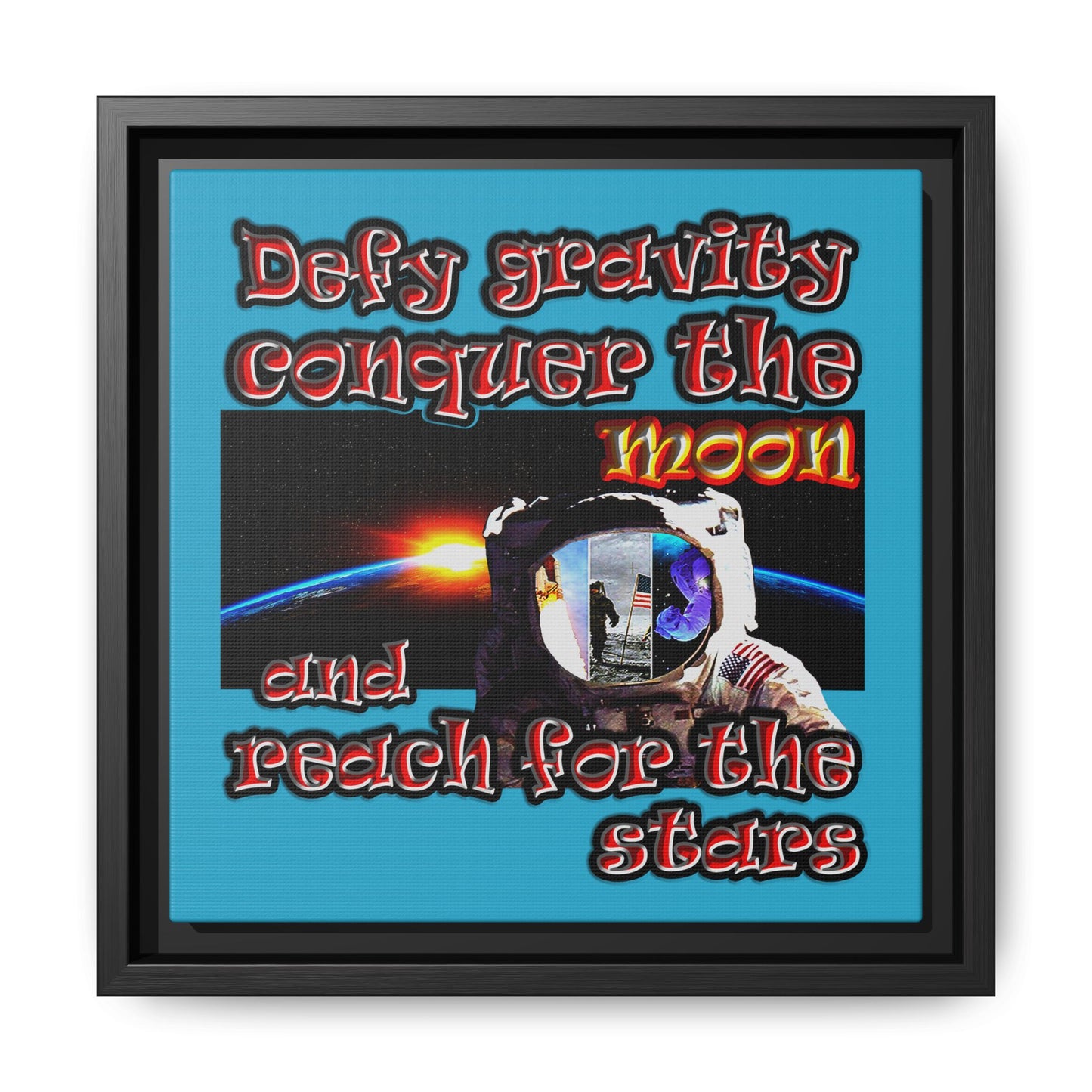 defy conquer reach - framed canvas art (turquoise)