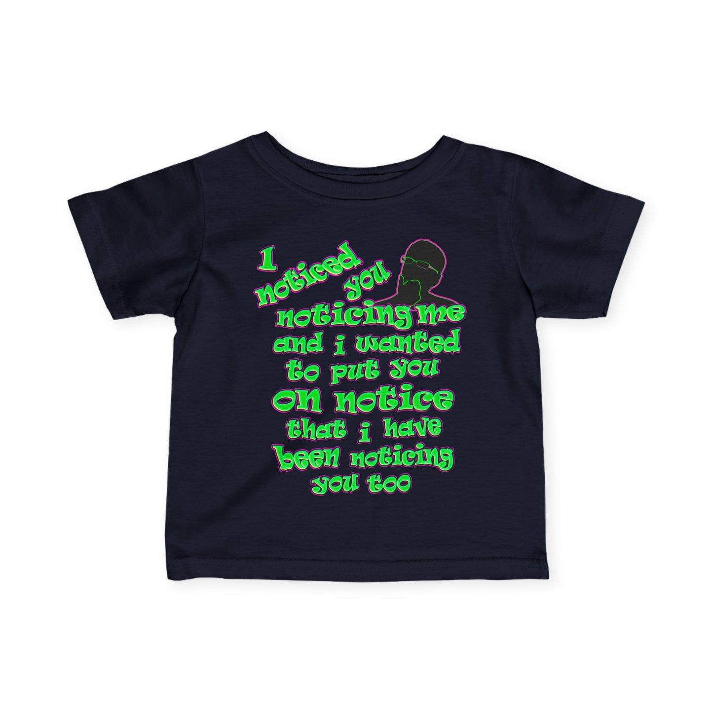 noticed you noticing - Infant Fine Jersey Tee