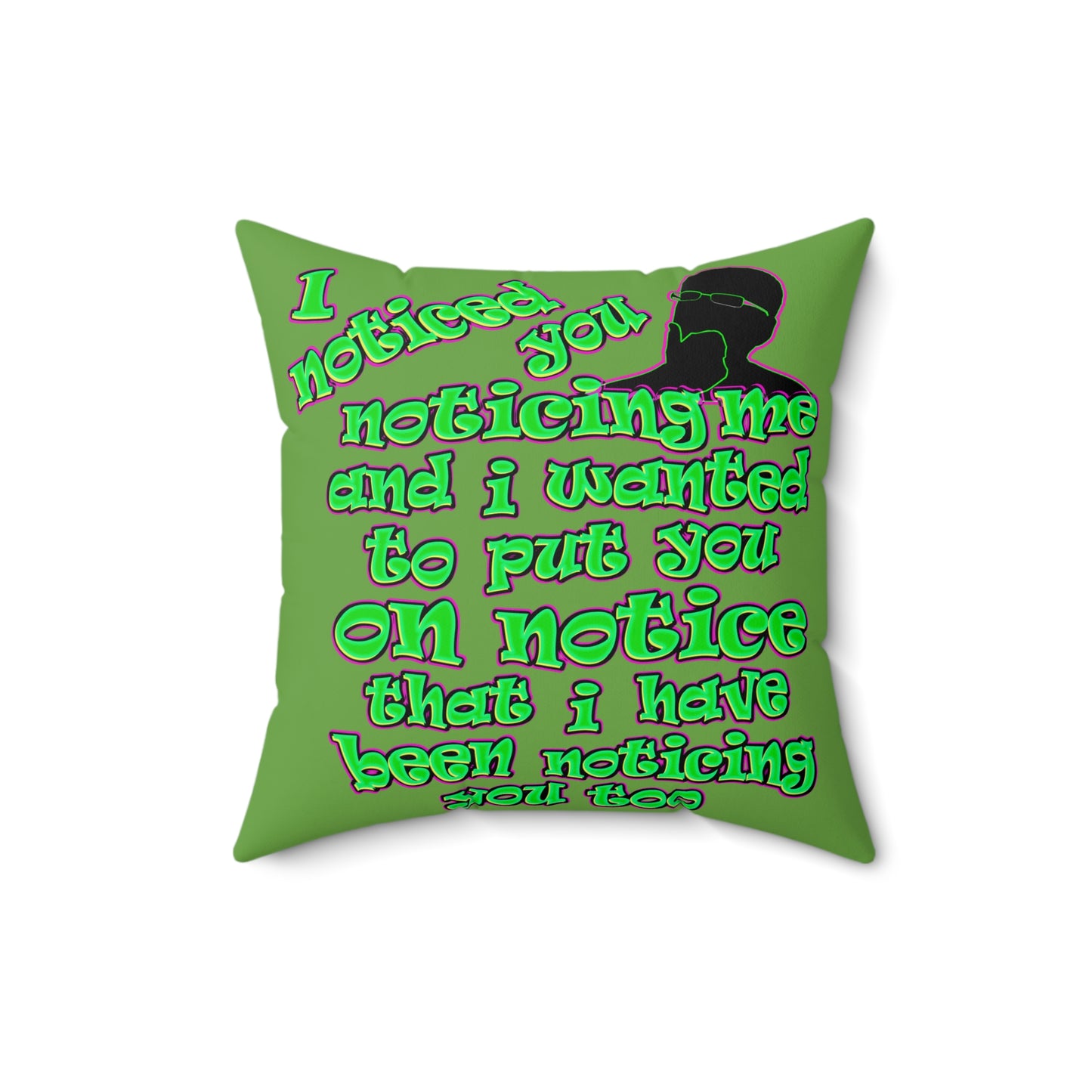 noticed you noticing - Faux Suede Square Pillow - (green)