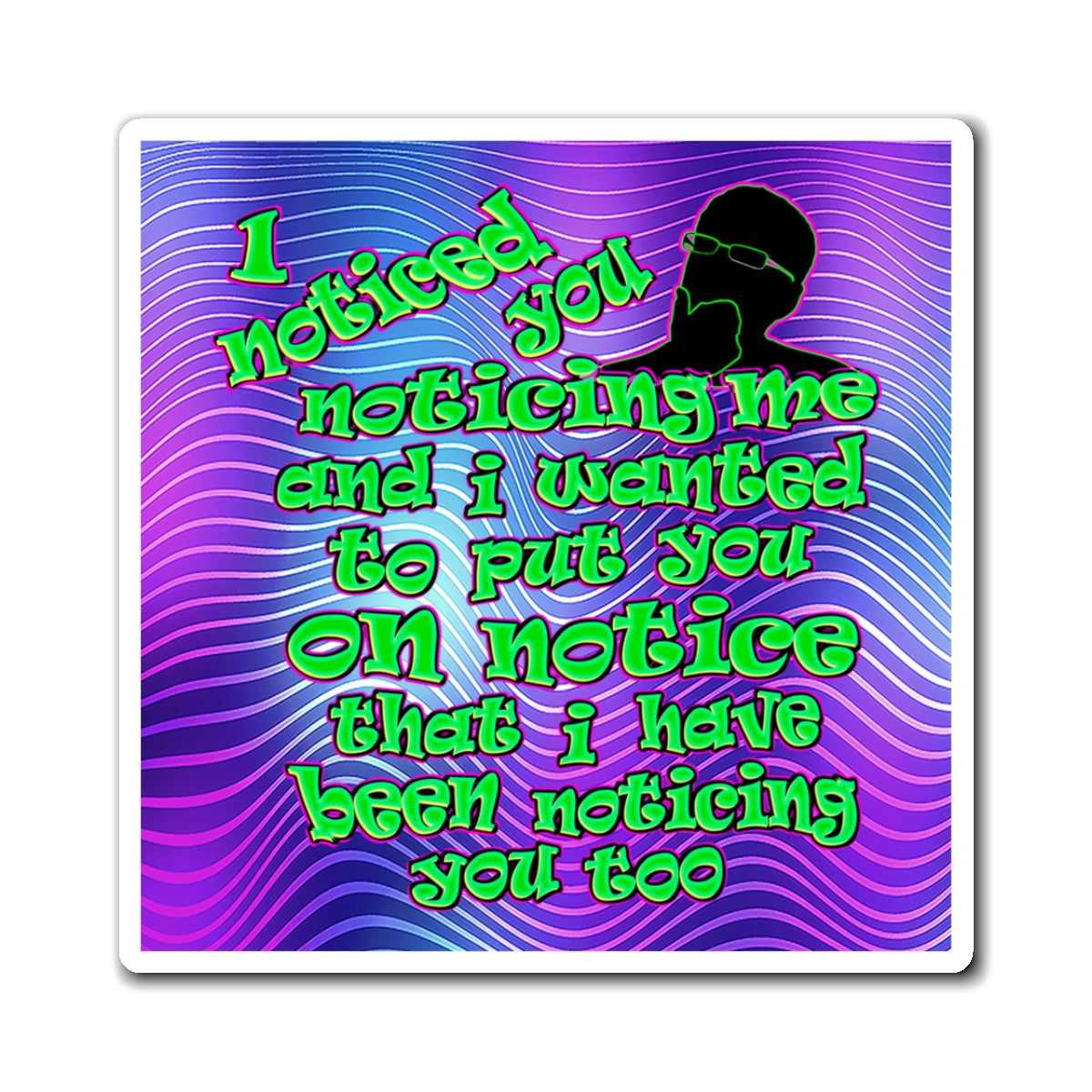 noticed you noticing - Magnets - (purple wave)