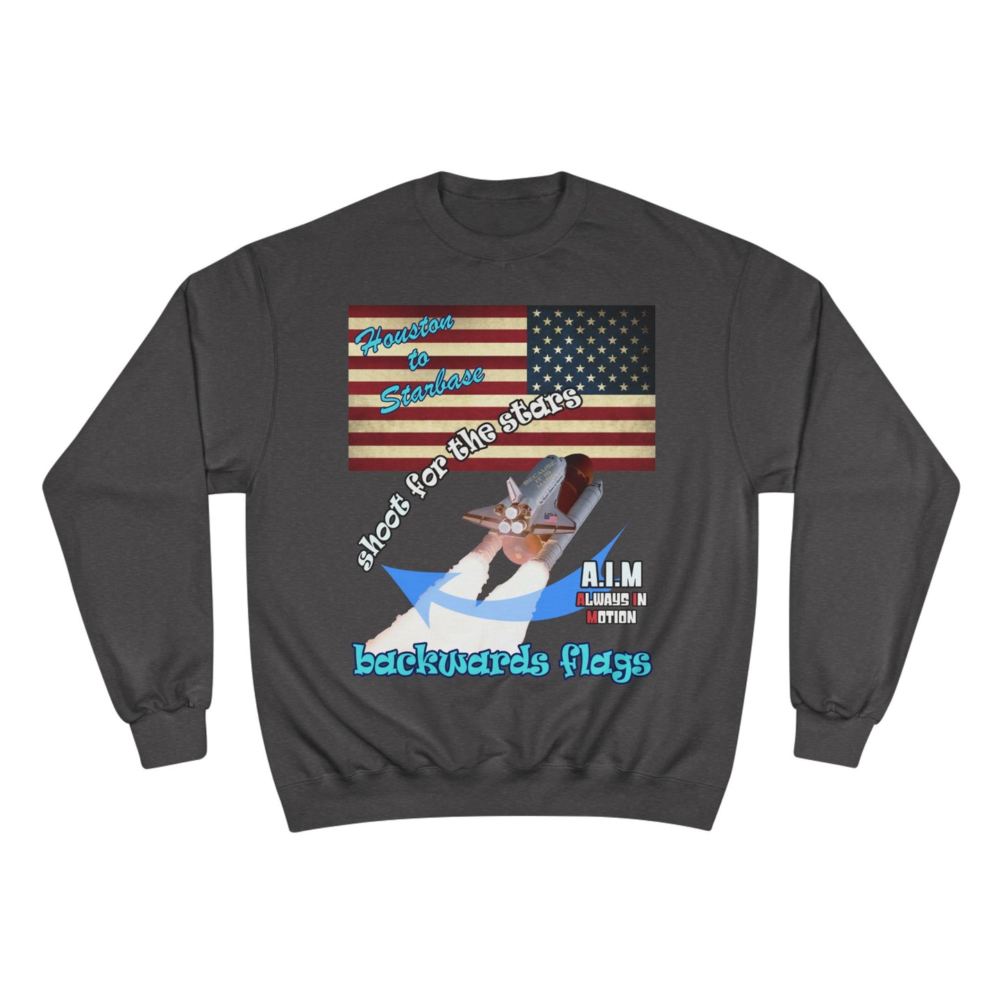shoot for the stars - Champion Sweatshirt