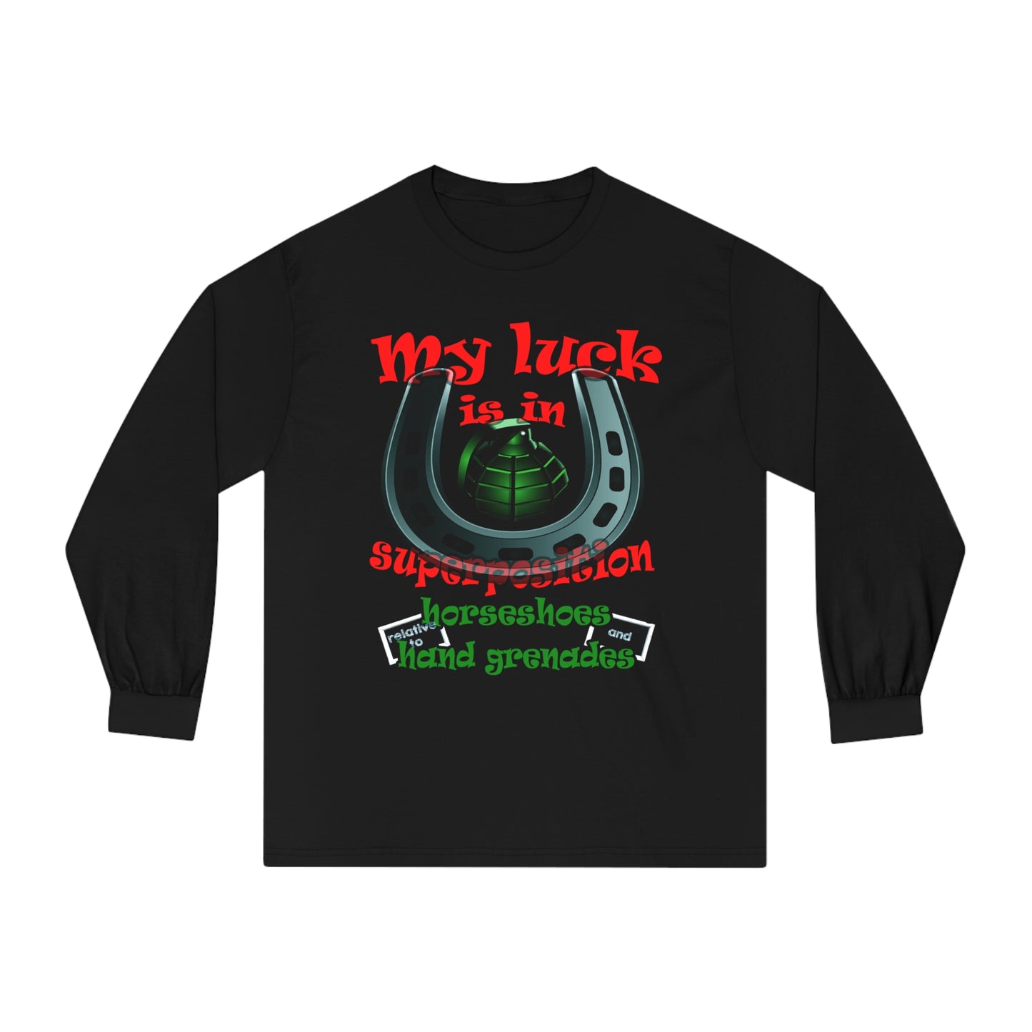 my luck - Unisex Classic Long Sleeve T-Shirt