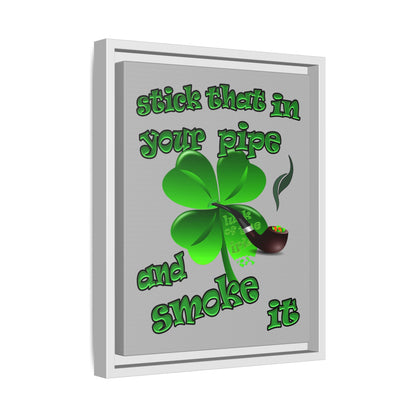 stick that in your pipe and smoke it - framed canvas art (light grey)