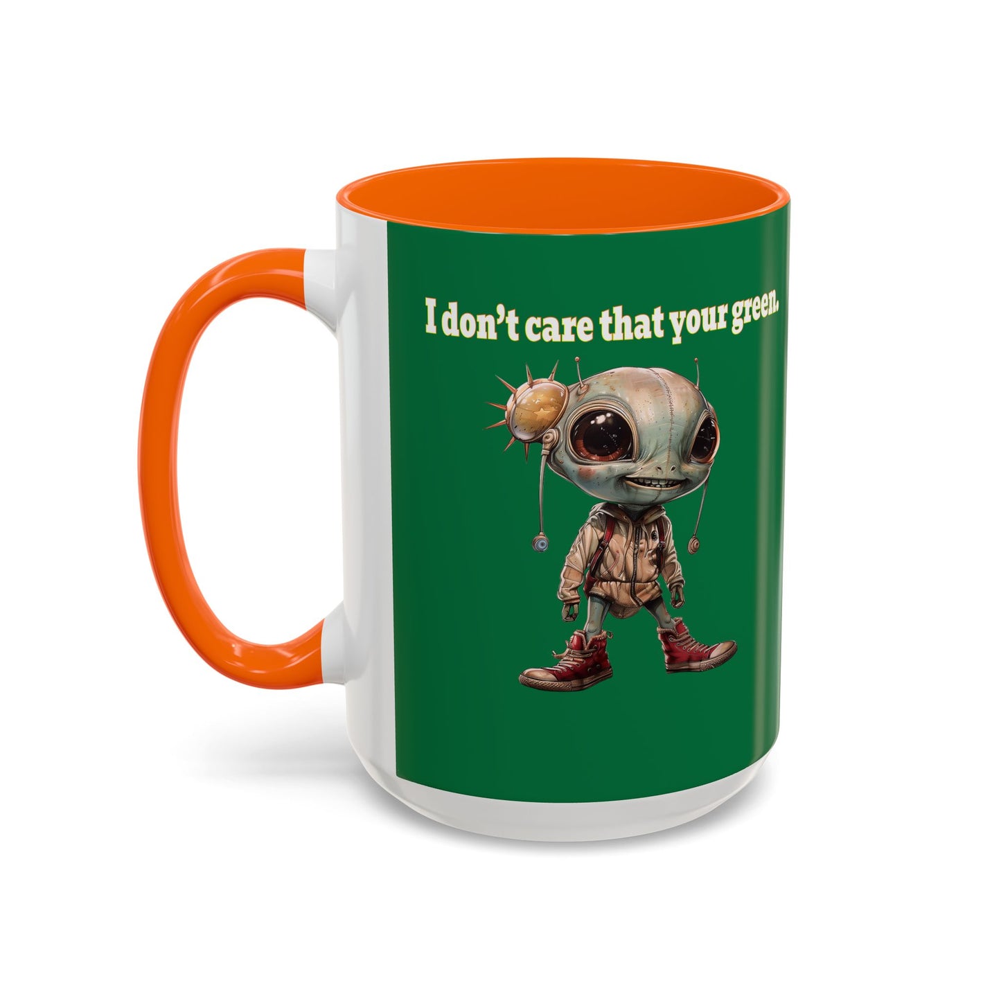 I don't care that your grey - Accent Mug (dark green)