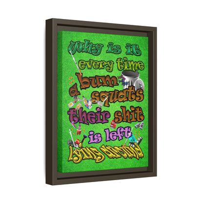 the bum's shit - framed canvas art (green turf)